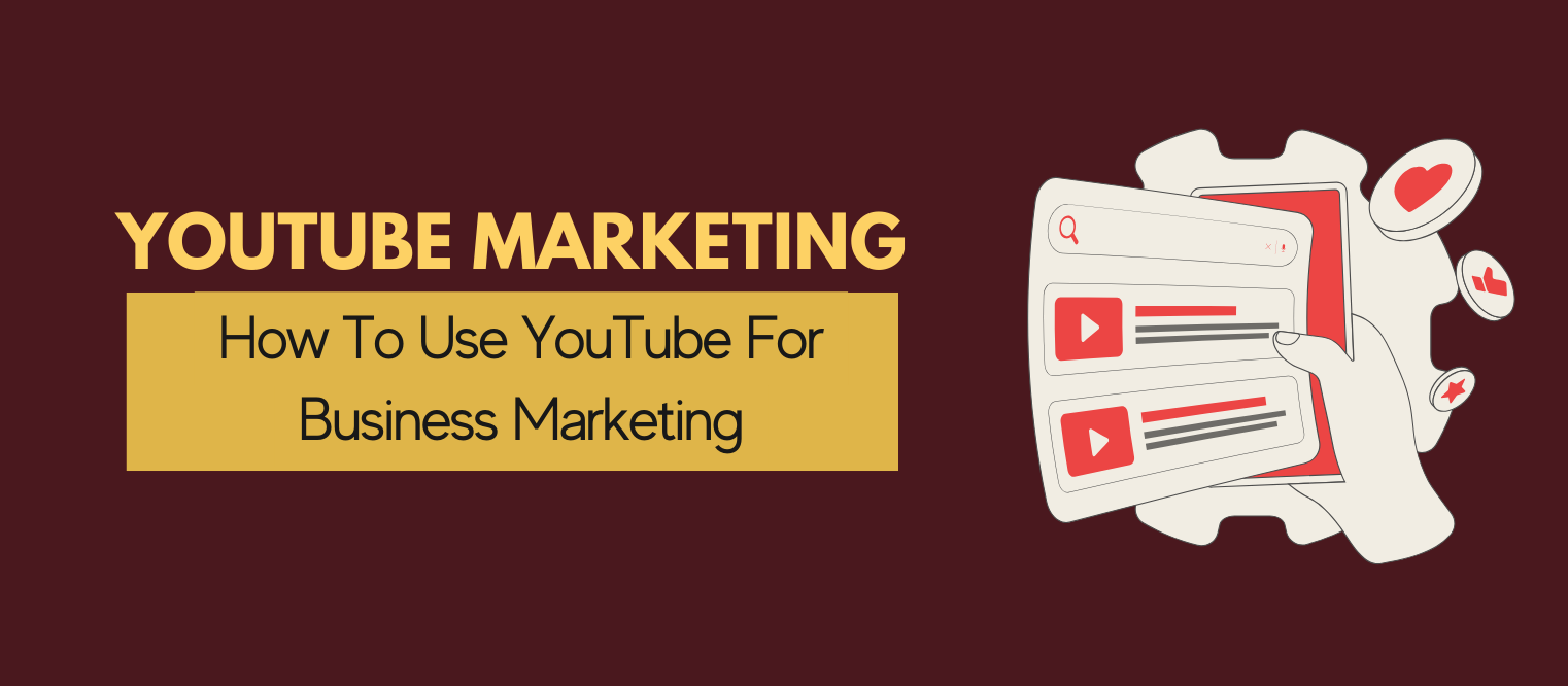 How to use YouTube for business marketing - Saijith Web Design